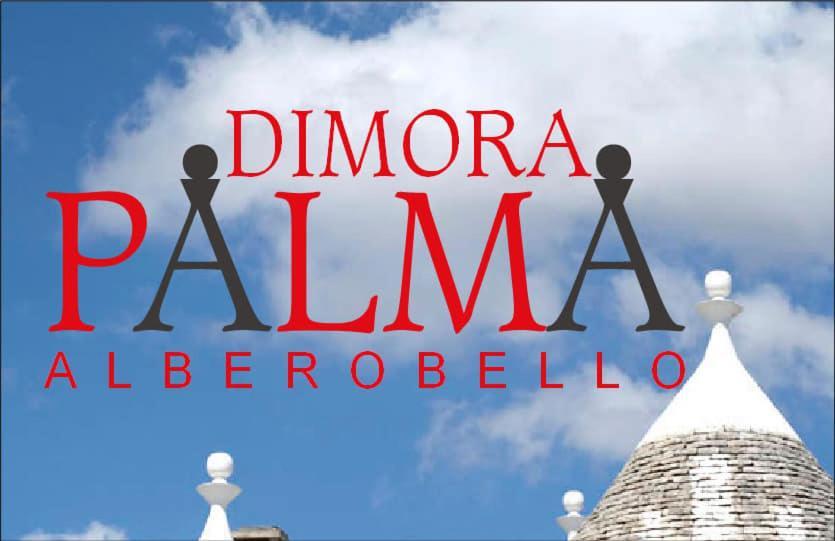 Dimora Palma Villa Alberobello Exteriör bild